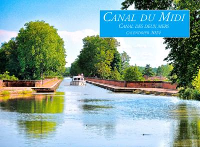 CALENDRIER CANAL DU MIDI, CANAL DES DEUX MERS 2024 COUV 03