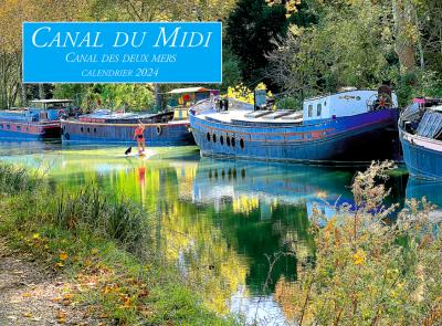 CALENDRIER CANAL DU MIDI, CANAL DES DEUX MERS 2024 COUV 07